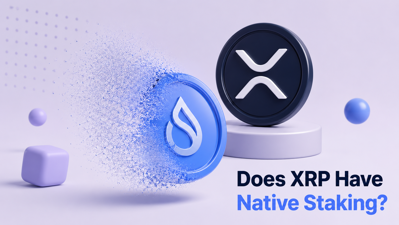 Does XRP Have Staking? Liquid Staking Explained