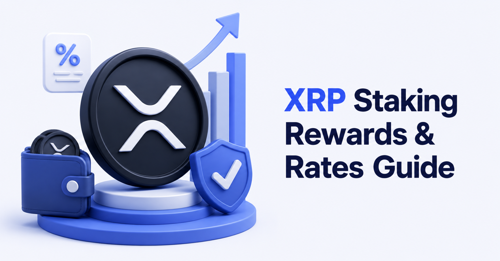 XRP Staking Rewards: Realistic Rates 2026